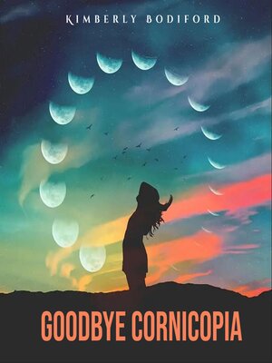 cover image of GoodBye Cornicopia